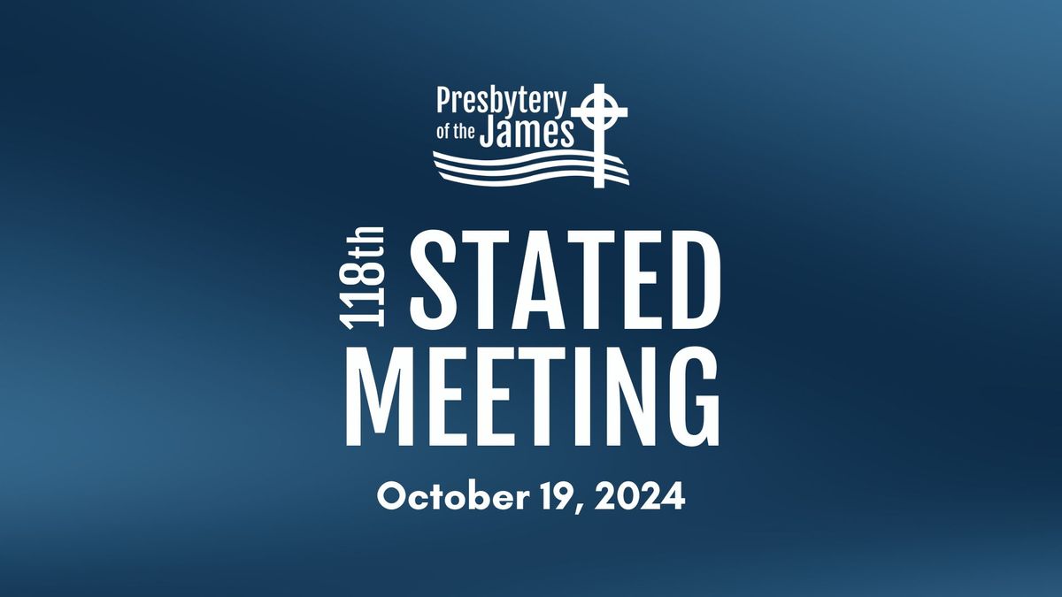 118th Presbytery Meeting