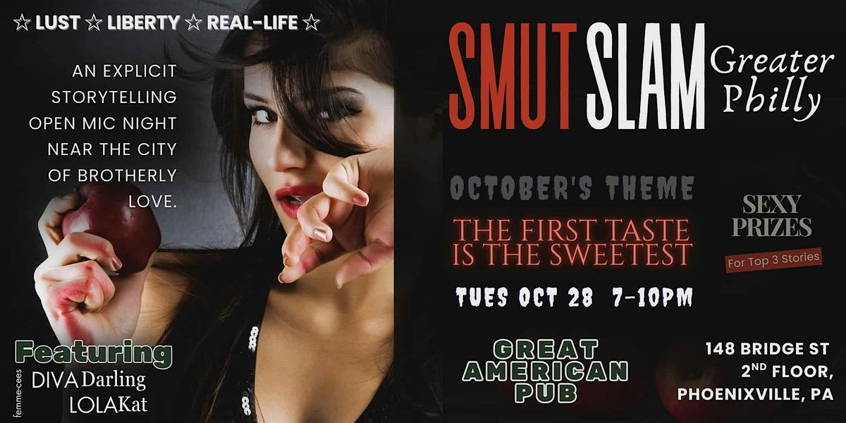 Smut Slam Greater Philly: The First Taste is the Sweetest