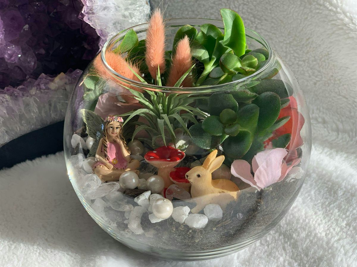 Fairy Terrarium Making Class