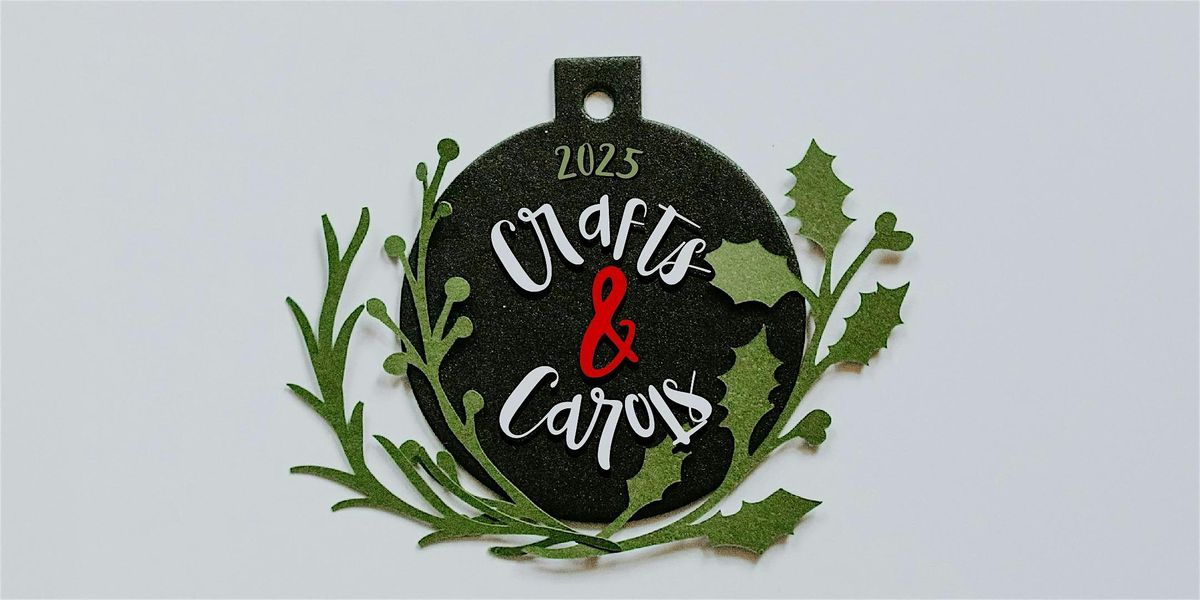 CVM Crafts & Carols