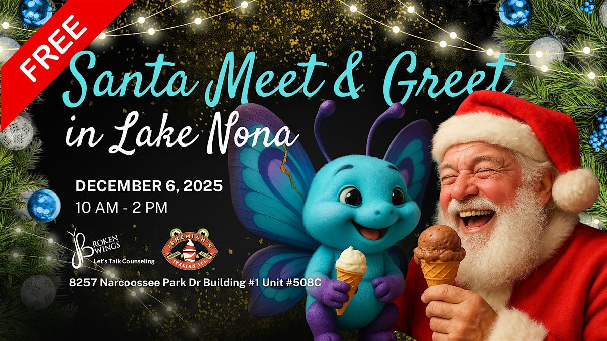 Free Santa Meet & Greet  in Lake Nona