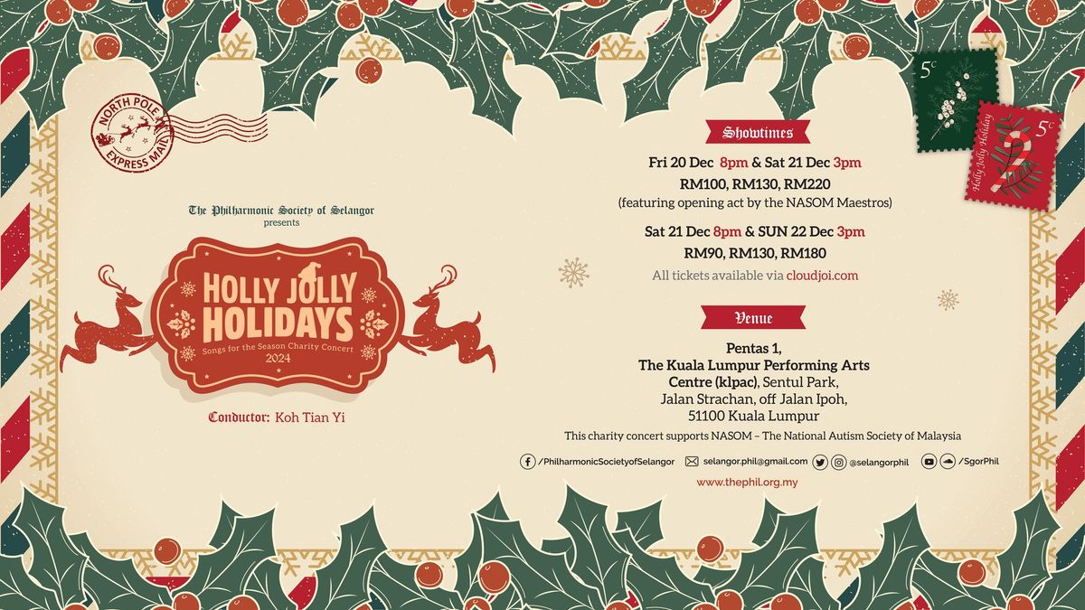 Holly Jolly Holidays (fundraiser for National Autism Society of Malaysia)