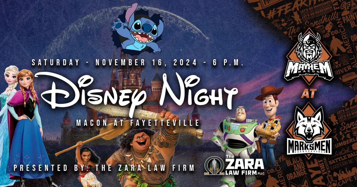 DISNEY NIGHT presented by The Zara Law Firm - Macon at Fayetteville