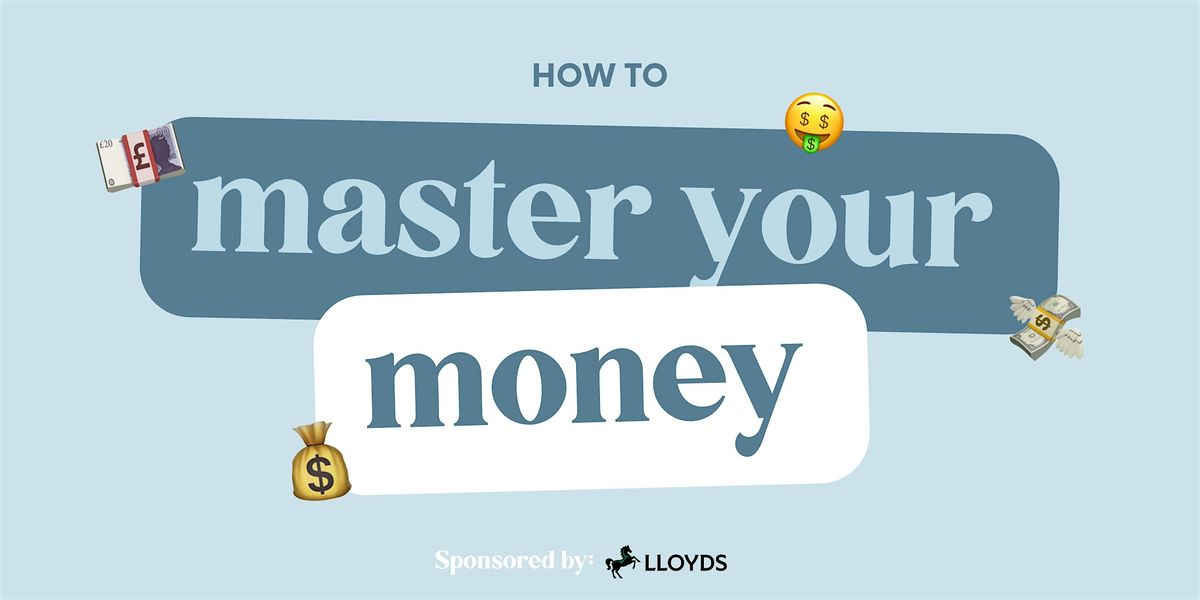 ATM Presents...How to Master Your Money!