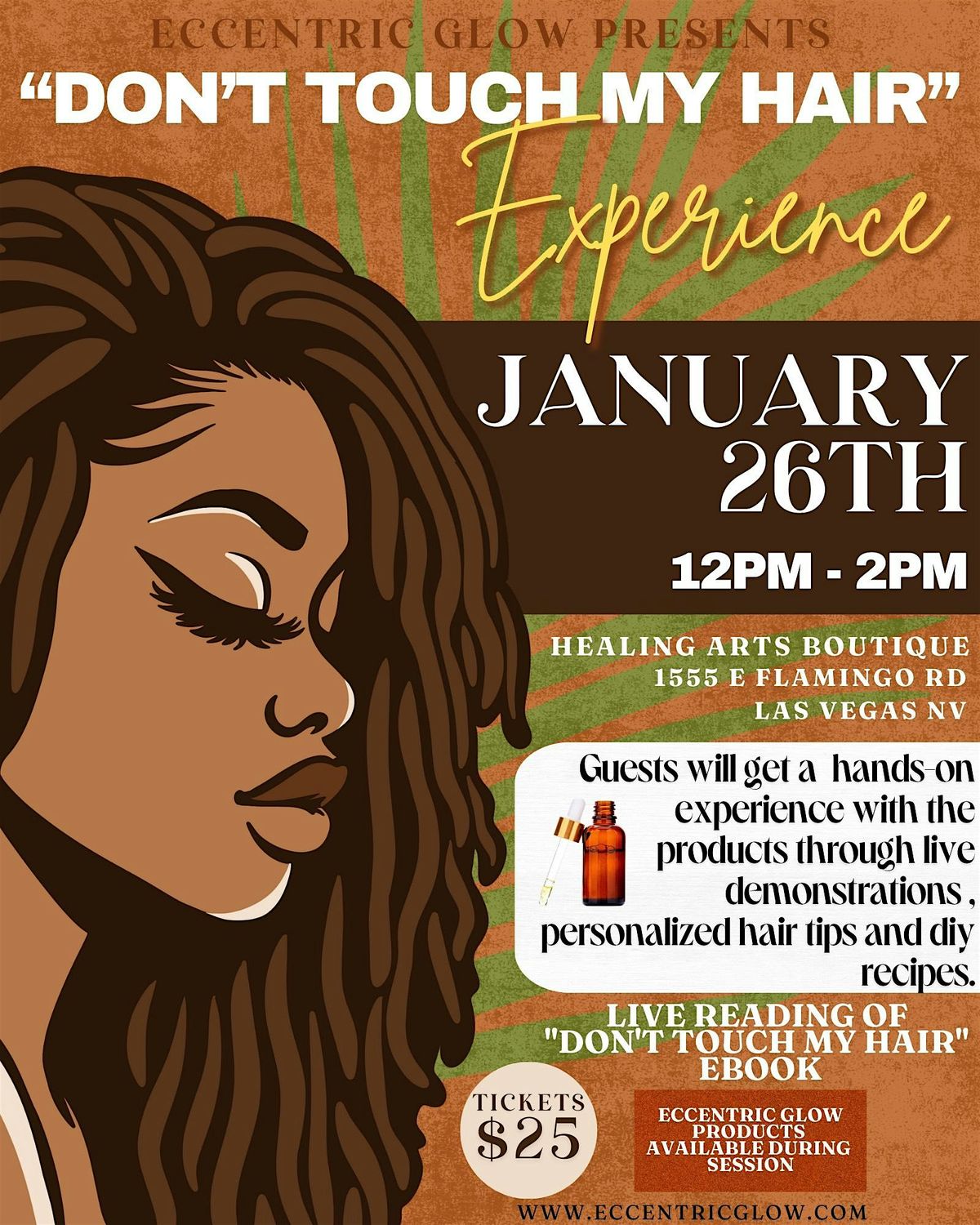 Eccentric GLOW  Presents  "Don't Touch My Hair" Experience