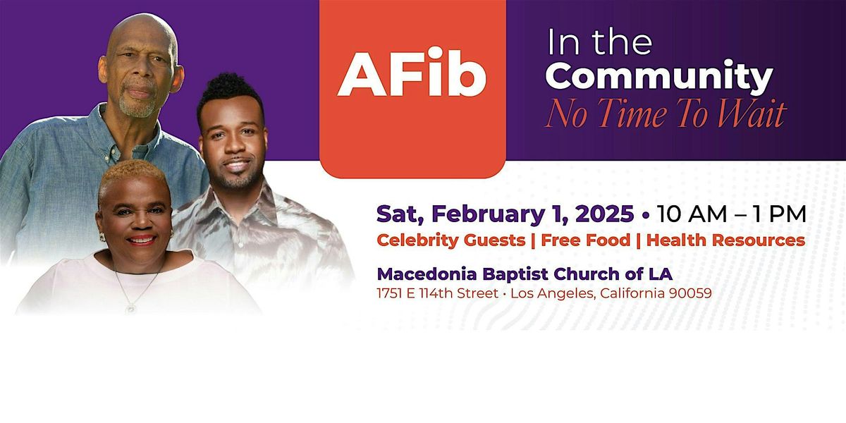 AFib in the Community: No Time To Wait - FREE Community Health Event