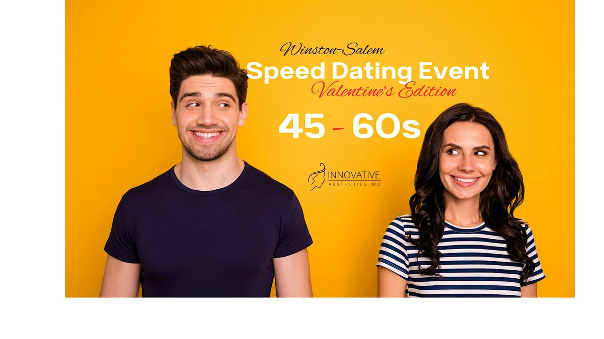 Winston Salem Speed Dating Event 45-60s: Valentine's Edition