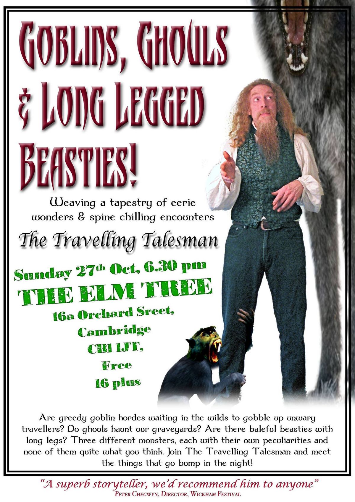 The Travelling Talesman presents Goblins, Ghouls & Long Legged Beasties