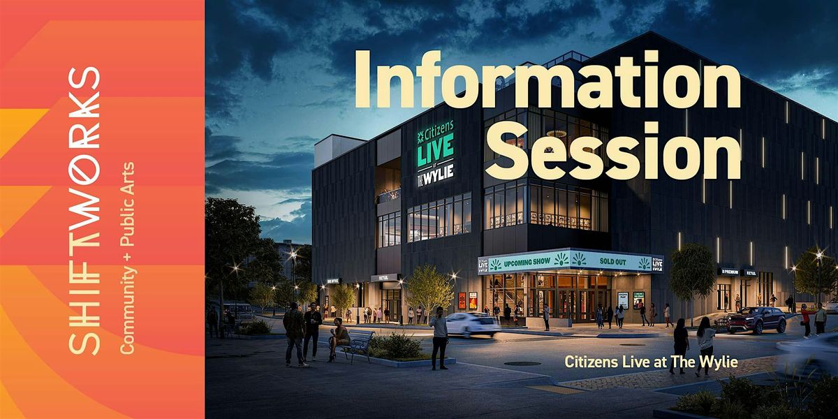 Artist Information Session: Mural at Citizens Live at The Wylie