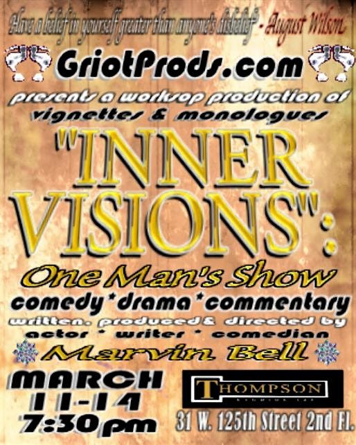 "INNER VISIONS: One Mans Show"