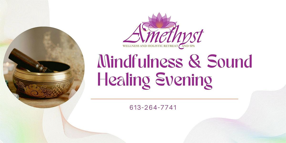 Mindfulness & Sound Healing Evening