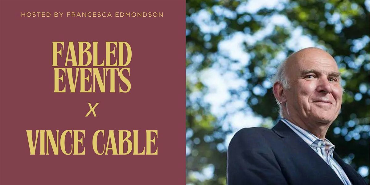 Eclipsing the West with Sir Vince Cable