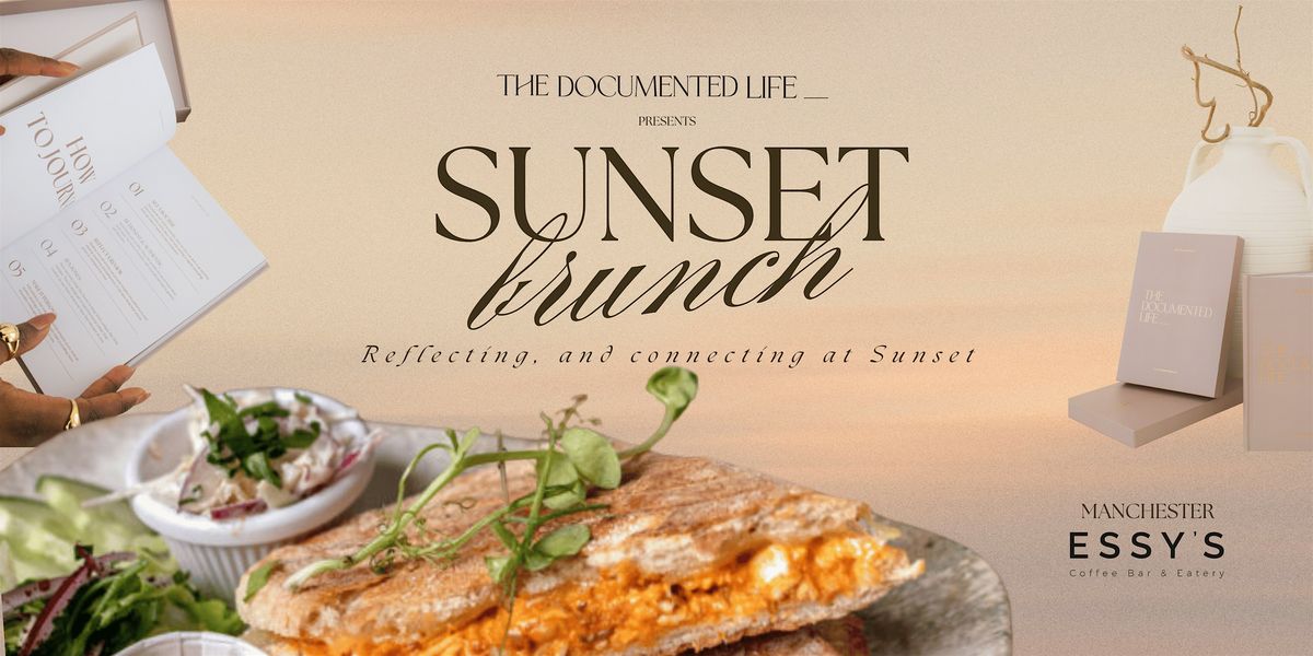 Sunset Brunch | `Reflect and Connect