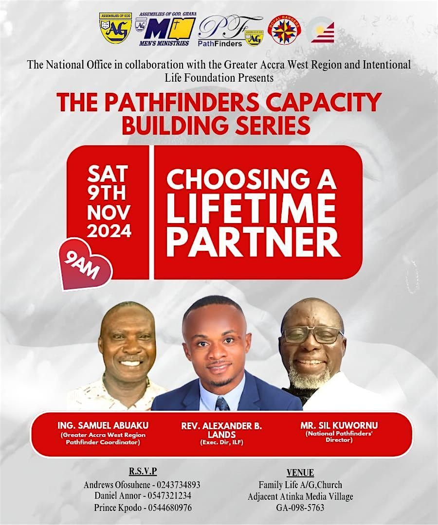 The Pathfinders' Capacity building Series  - Choosing  A Lifetime Partner