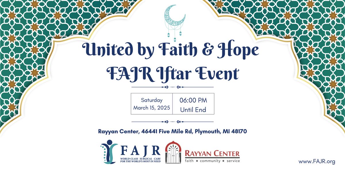 United by Faith & Hope: FAJR Iftar Event