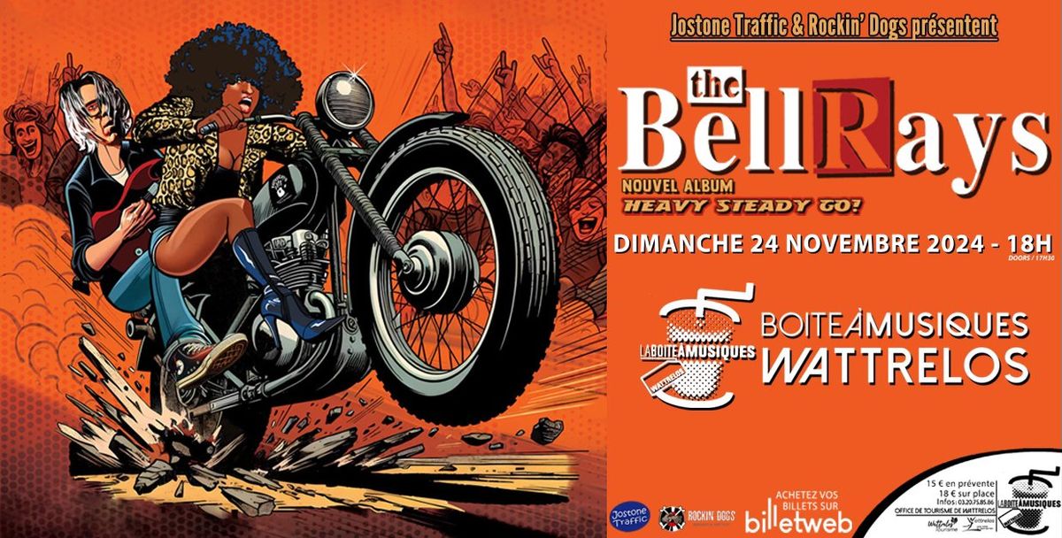 The Bellrays - Wattrelos, Boite \u00e0 Musiques