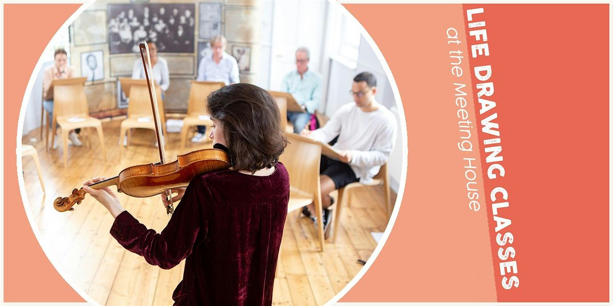 Life Drawing Classes at the Meeting House: May 2025 onwards