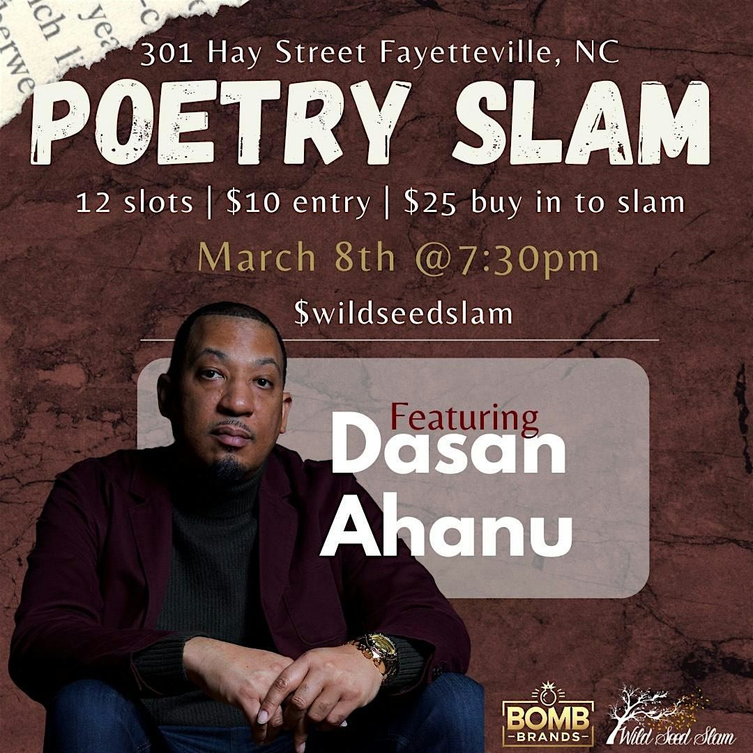 Wild Seed Slam featuring Dasan Ahanu