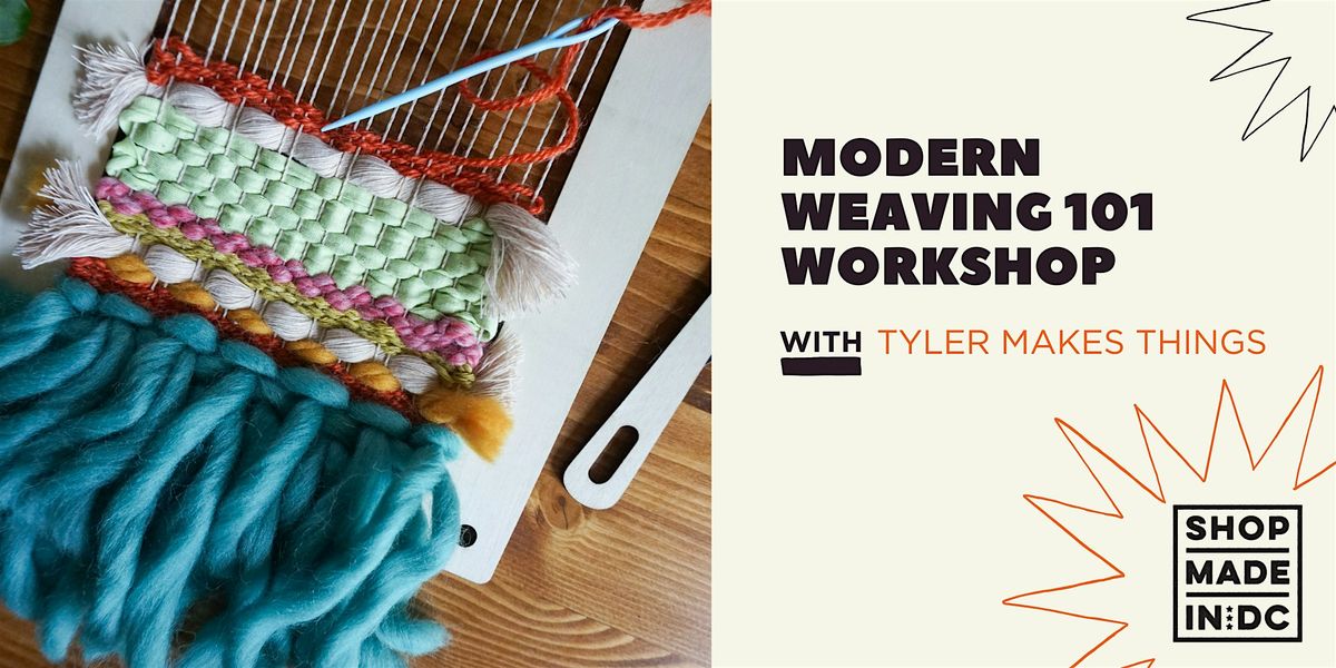 Modern Weaving 101: Wall Hanging w\/Tyler Makes Things