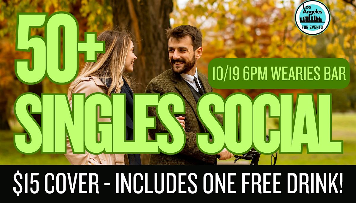 50+ Singles Social (One free drink included!)