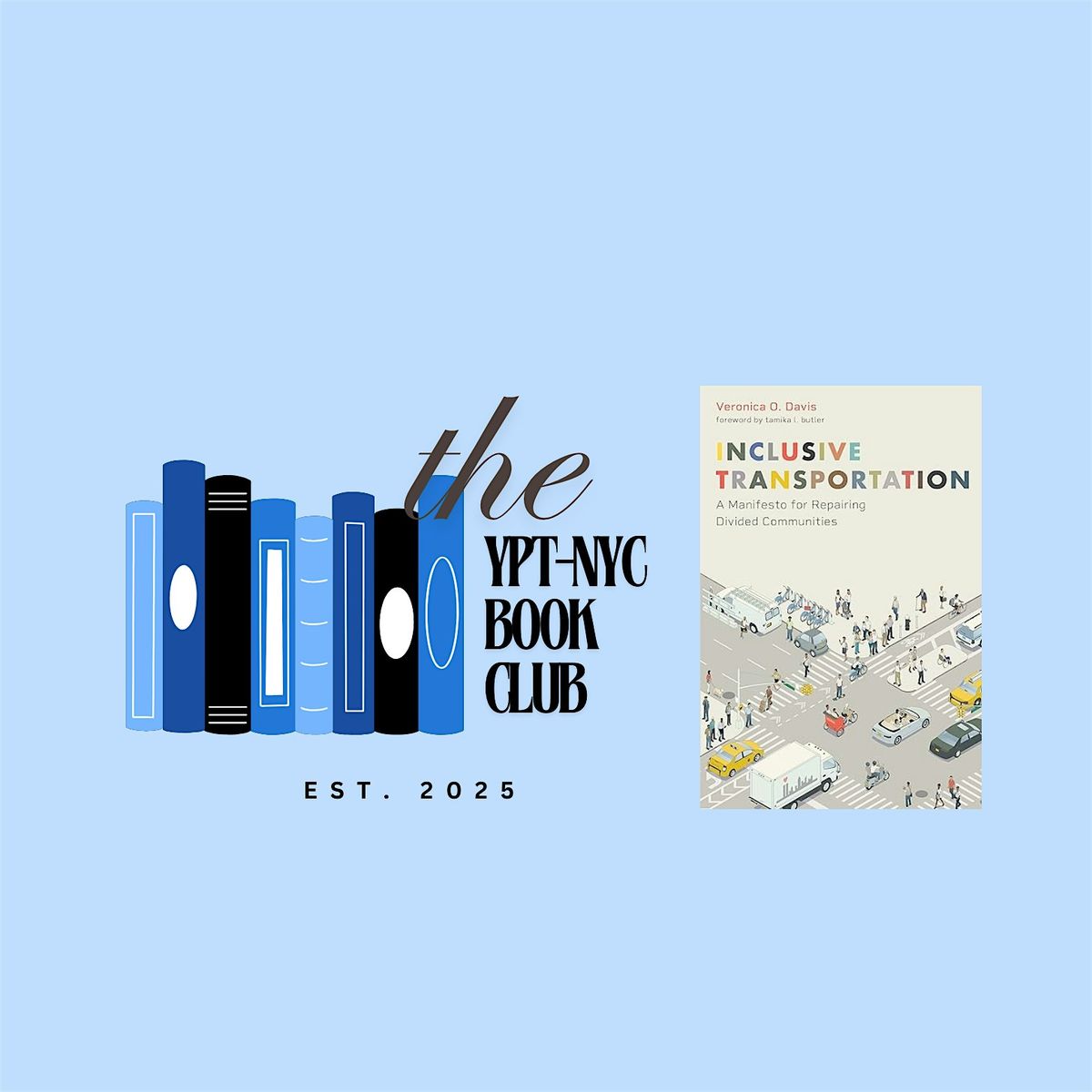 YPT-NYC Book Club - Inclusive Transportation by Veronica O. Davis
