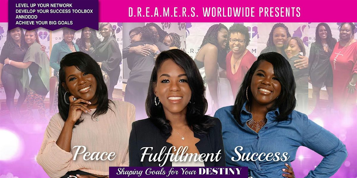 DREAMERS Women's Networking & Celebration - CHICAGO!