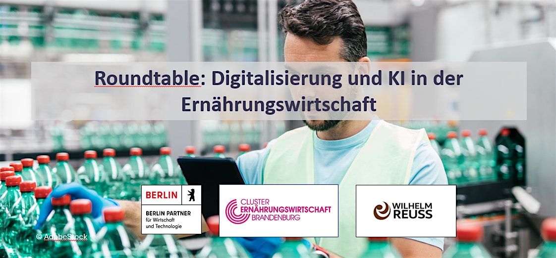 Roundtable: Digitalisierung und KI in der Ern\u00e4hrungswirtschaft