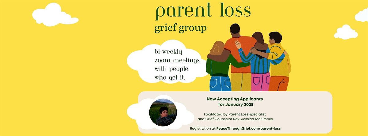 Parent Loss Grief Group