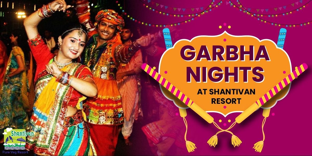 GARBHA NIGHTS AT SHANTIVAN RESORT