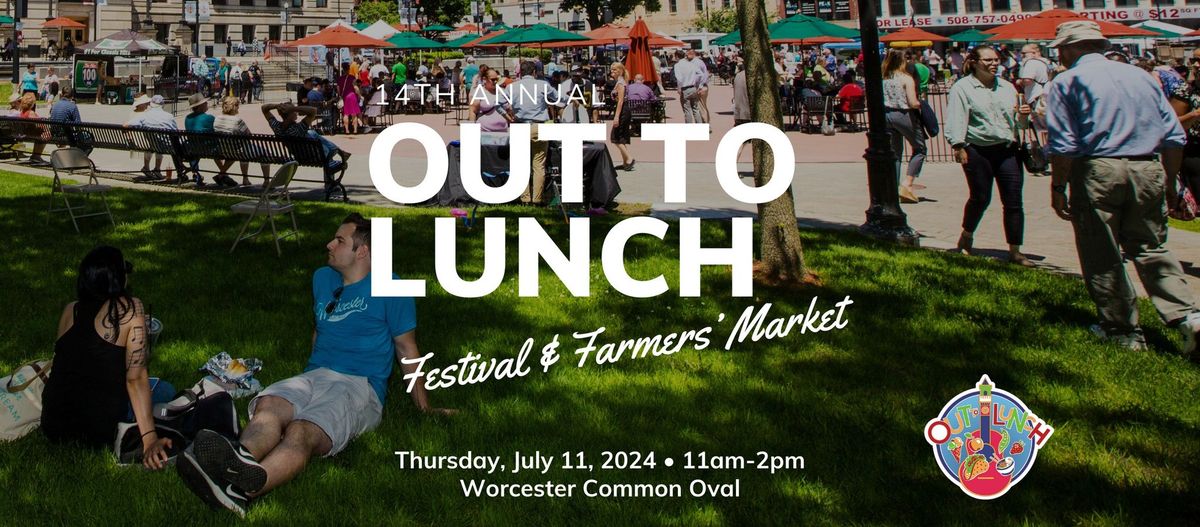 Out to Lunch Festival & Farmers' Market | July 11