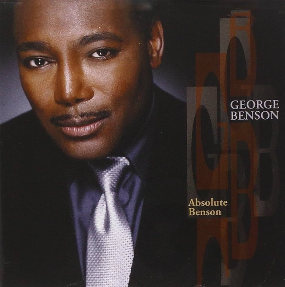 Absolute Benson - The Music of George Benson