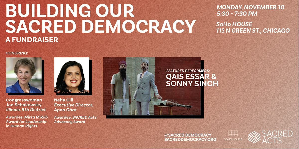 Building our SACRED democracy: A fundraiser for SACRED Acts