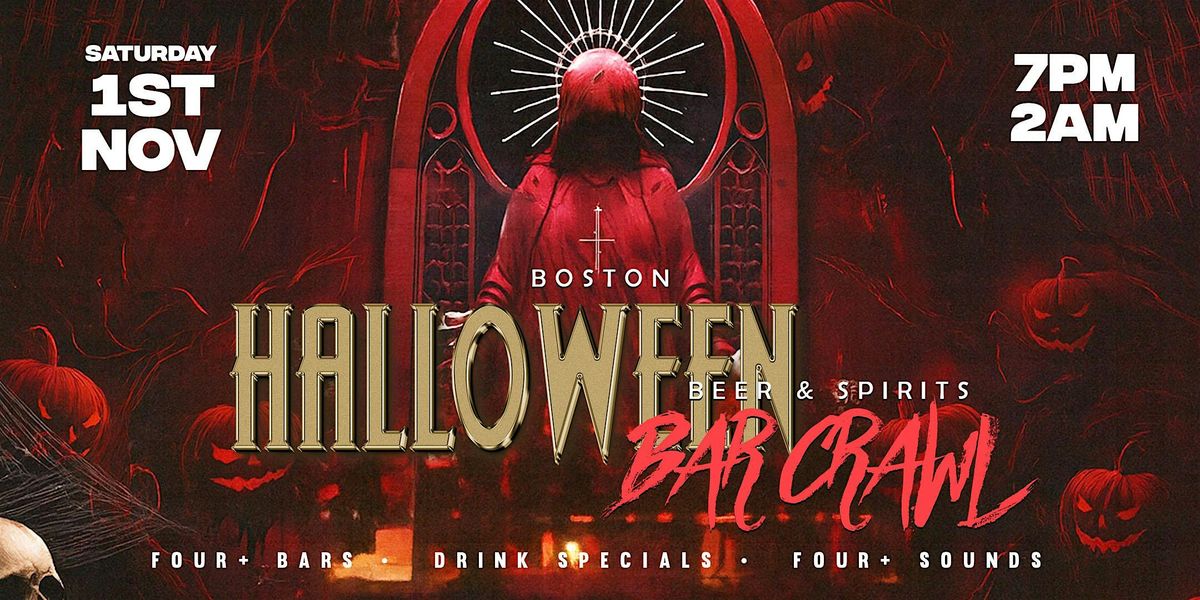 Beer & Spirits Halloween Crawl \u2013 Boston 2025