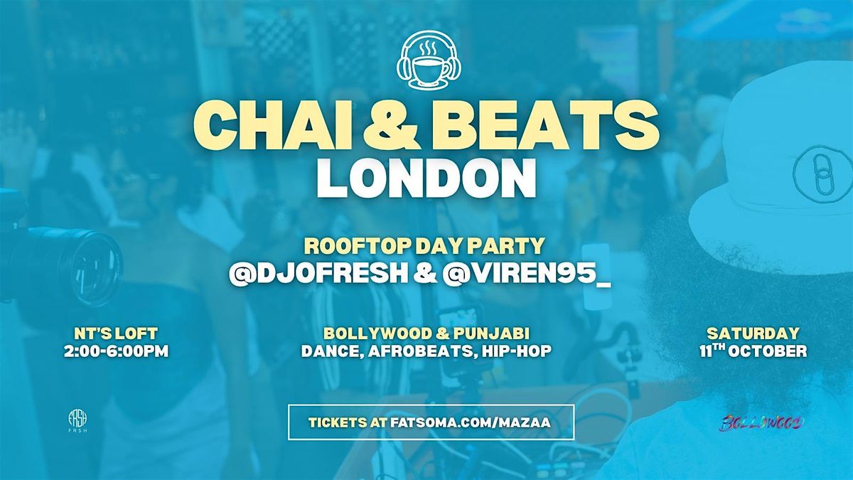 Chai & Beats Rooftop Day Party ft. DJ O Fresh & DJ Viren [Trending]