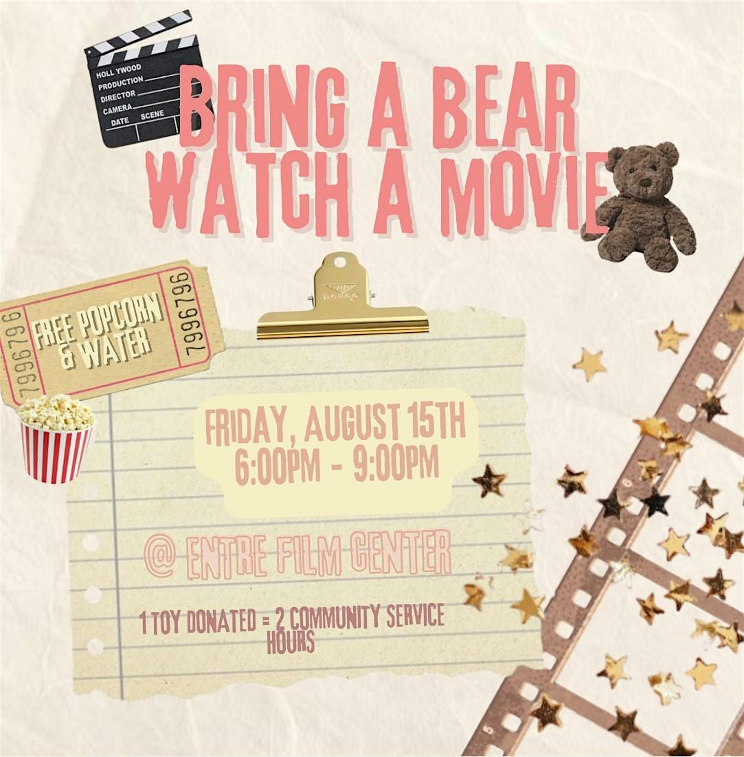 Bring a Bear & Watch a Movie with Create for Kids RGV!