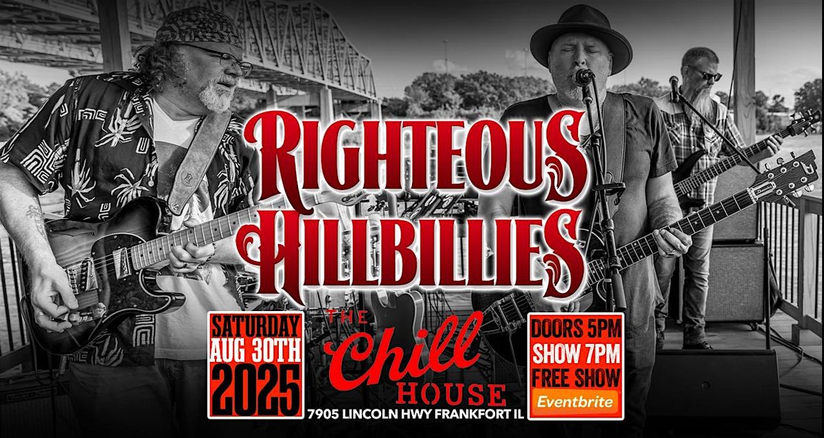 The Righteous Hillbillies On The Patio Stage at The Chill House