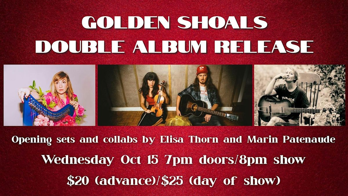 Golden Shoals Double Album Release