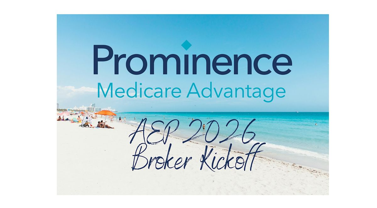 Prominence FL Kickoff Event