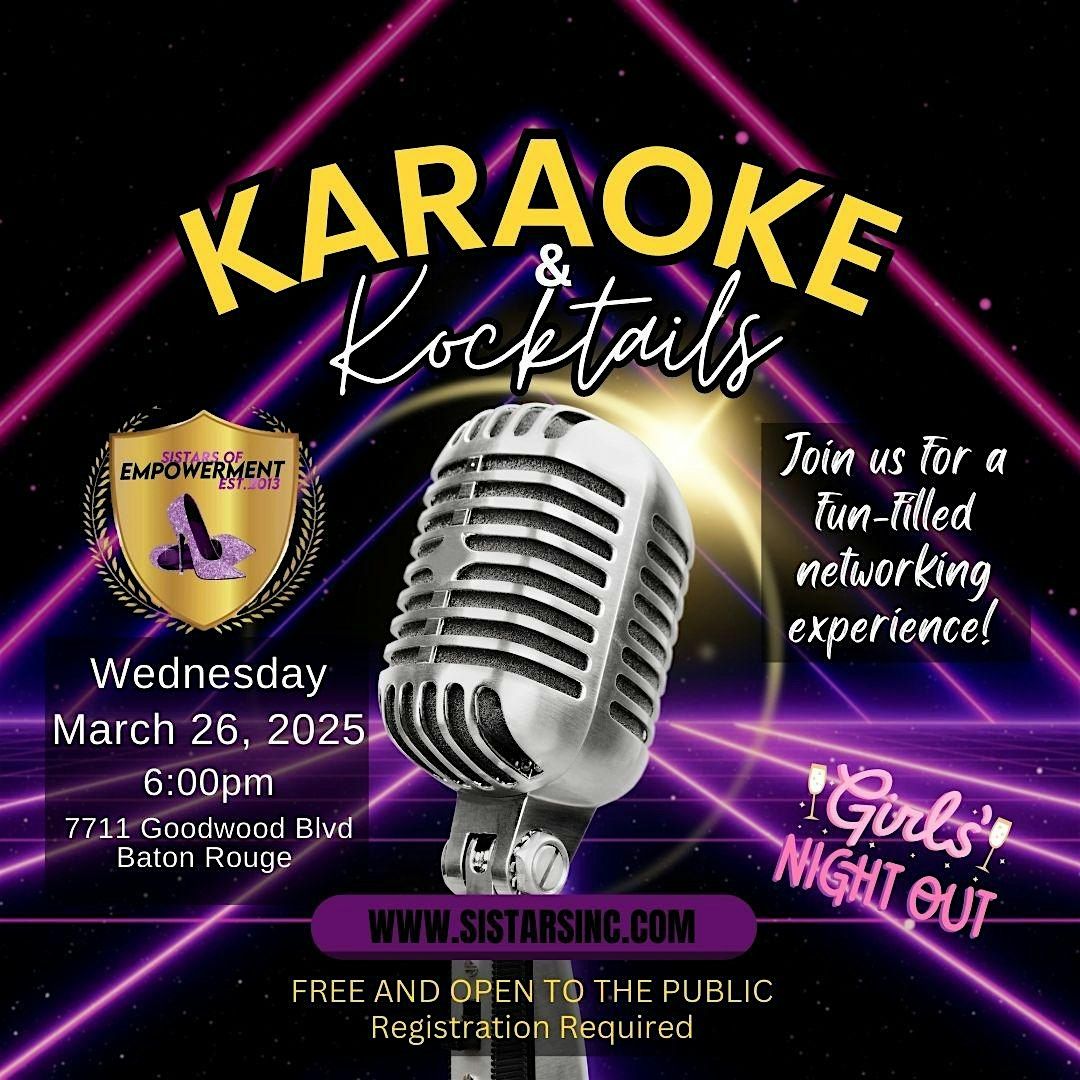 Karaoke & Kocktails  Ladies Networking Mixer