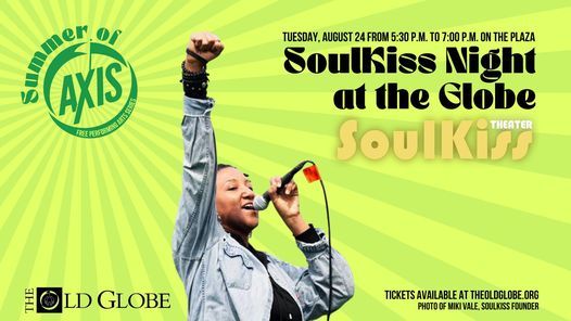 AXIS: SoulKiss Night at the Globe