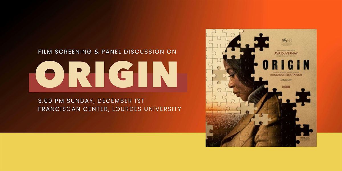 Origin - Free Film Screening & Panel Discussion