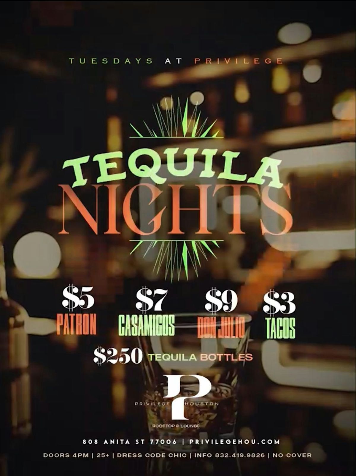 "Tequila Nights" Every Tuesday At Privilege Rooftop & Lounge