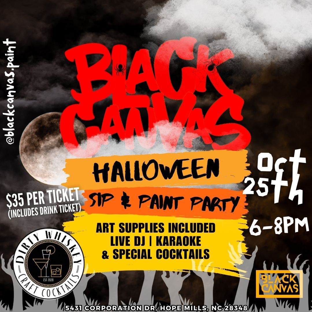 BLACK CANVAS HALLOWEEN PAINT PARTY!