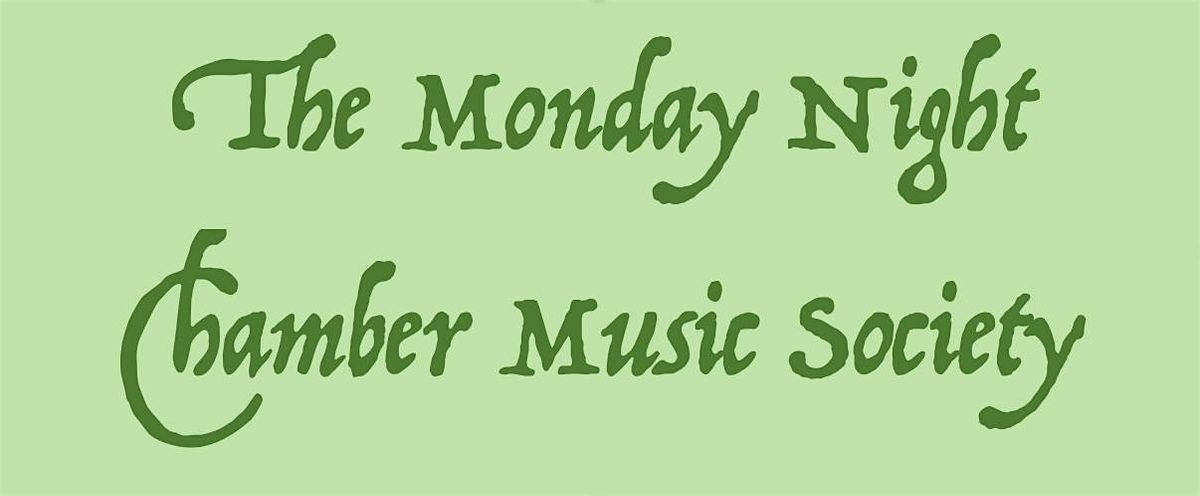The Monday Night Chamber Music Society presents Robin Sharp and Friends