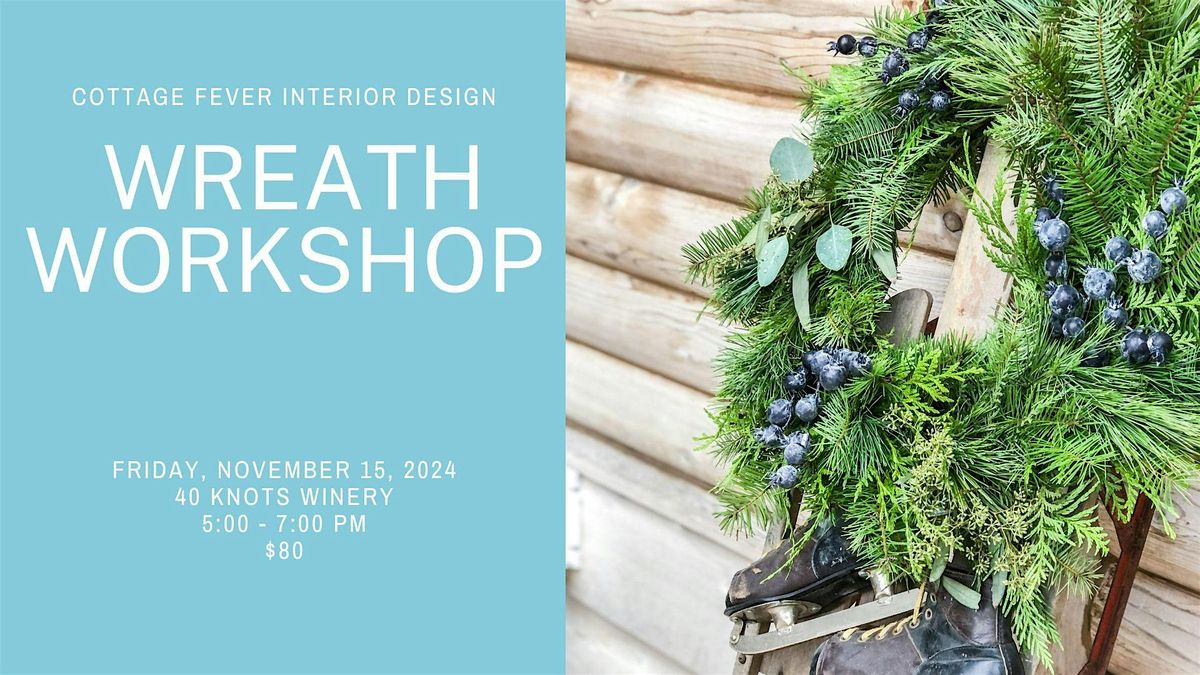 Wreath Workshop