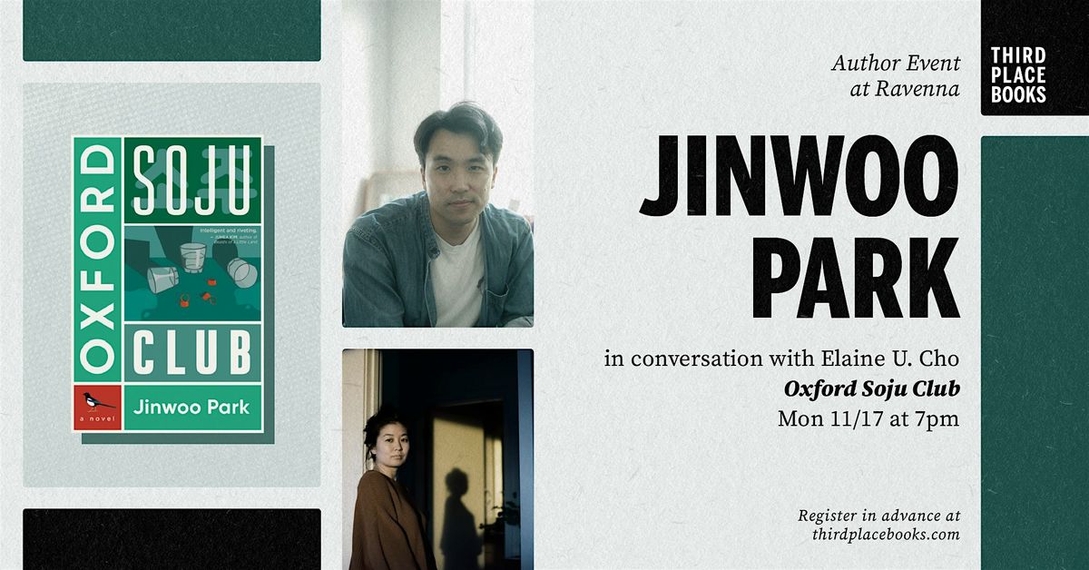 Jinwoo Park with Elaine U. Cho \u2014 'Oxford Soju Club'