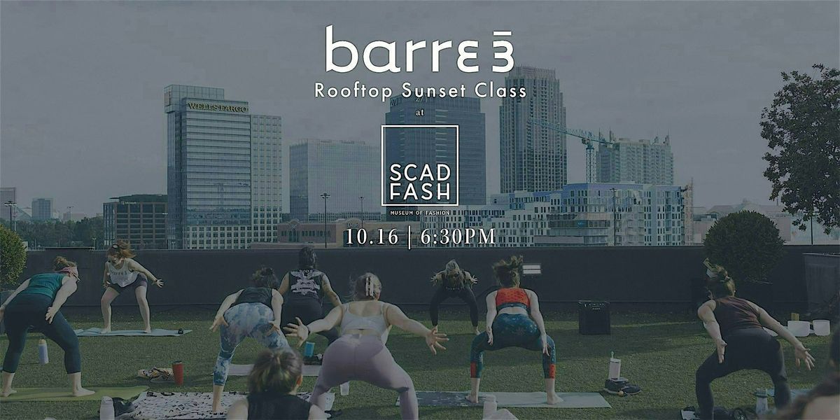 barre3  x SCAD Sunset Rooftop Class + Sound Bath