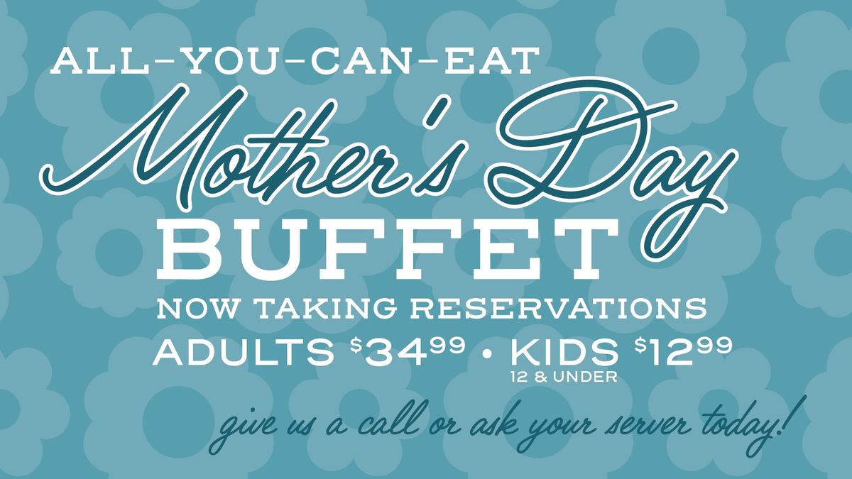Mother's Day Buffet | Lucky's 13 Pub Fargo
