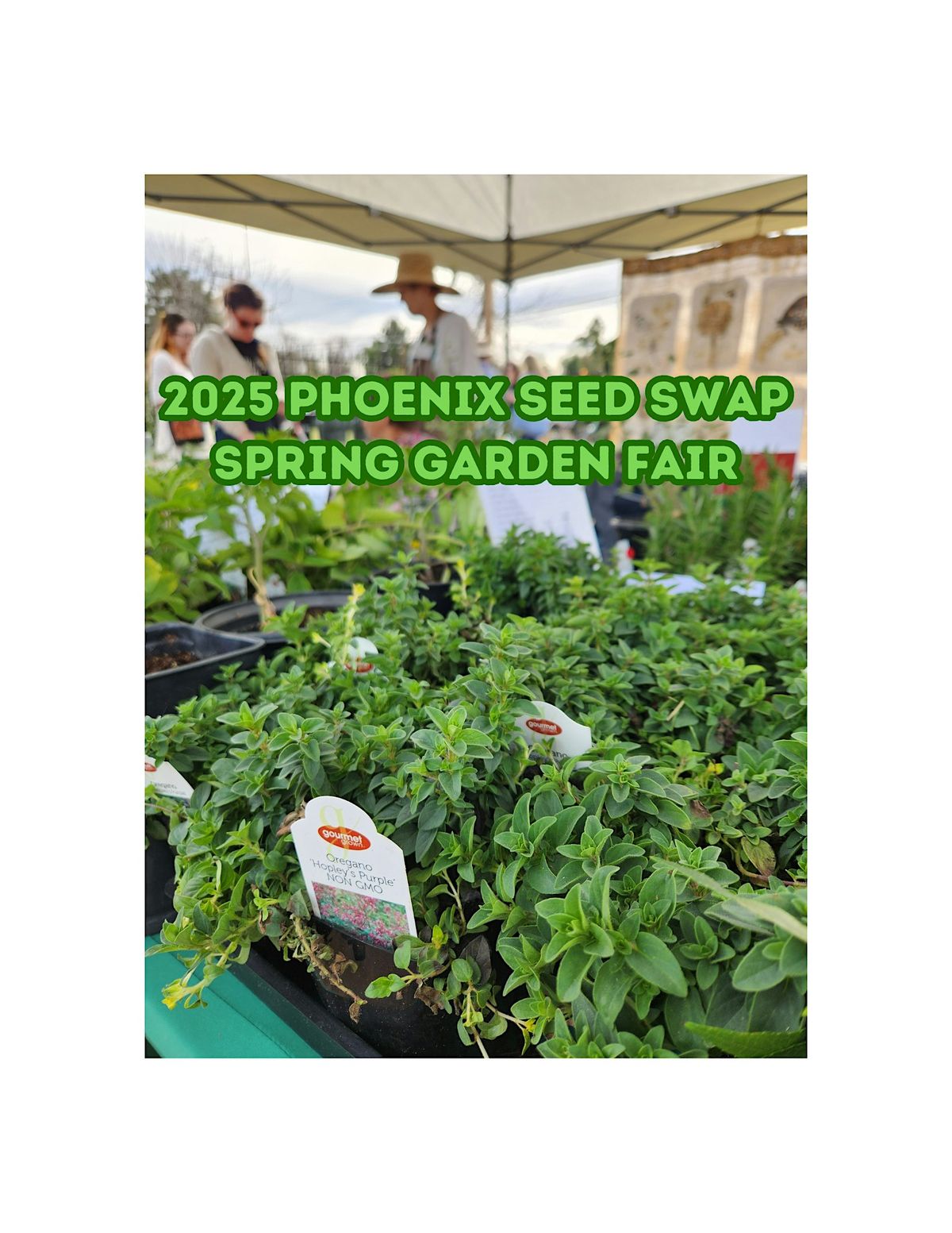 2025 2nd Annual Phoenix Seed Swap Spring Garden Fair