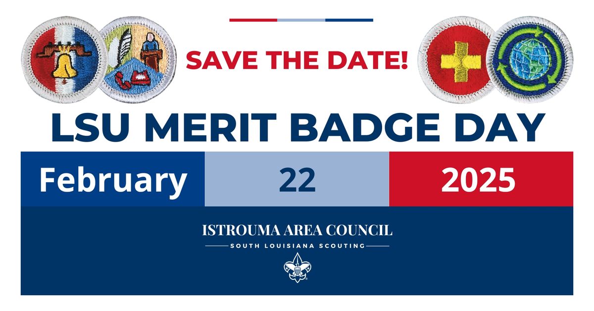 Save the Date - LSU Merit Badge Day